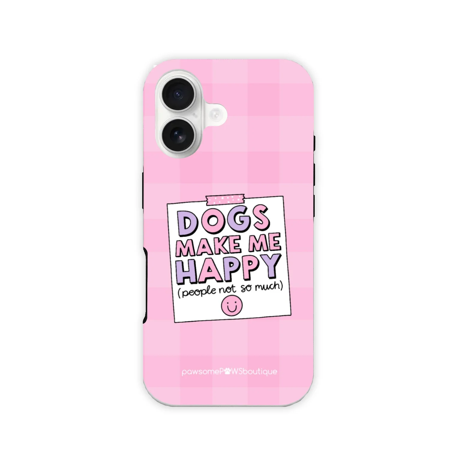 Phone Case - Dogs Make Me Happy - Image 4